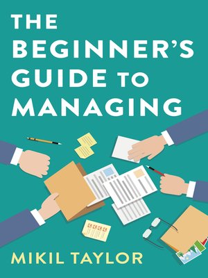cover image of The Beginner's Guide to Managing